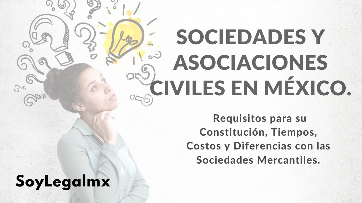 Constitución de Sociedades y Asociaciones Civiles